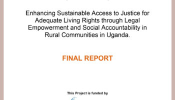 Enhancing-Sustainable-Access-to-Justice-for-Adequate-Living-Rights-in-Rural-Communities-in-Uganda-A-baseline-report-1